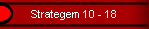 Strategem 10 - 18